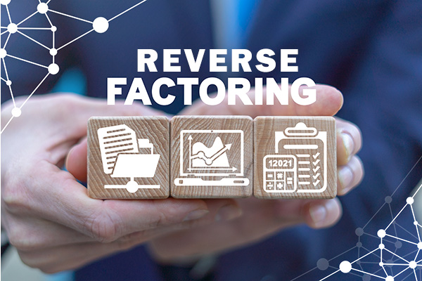 Reverse Factoring, Supply Chain Financing