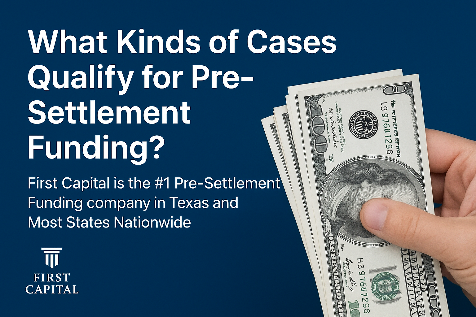 Pre-Settlement Funding, What cases qualify for pre-settlement funding, Lawsuit Advances